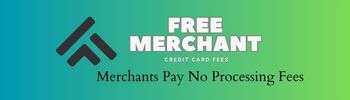 Free Merchant Credit Card Fees