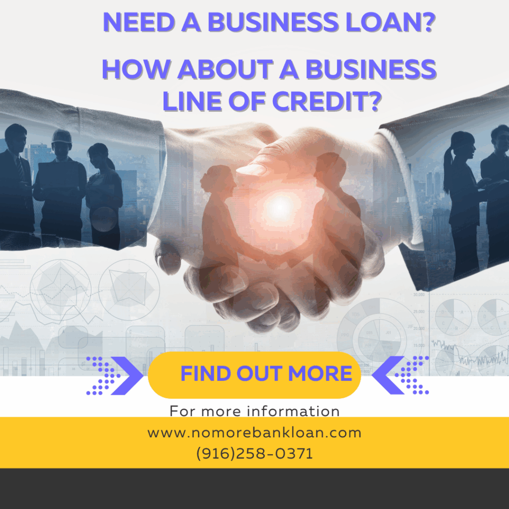 Need a Small Business Loan or Line of Credit